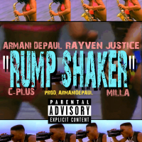 Rump Shaker (feat. Rayven Justice, Cplus & Milla) (Single)