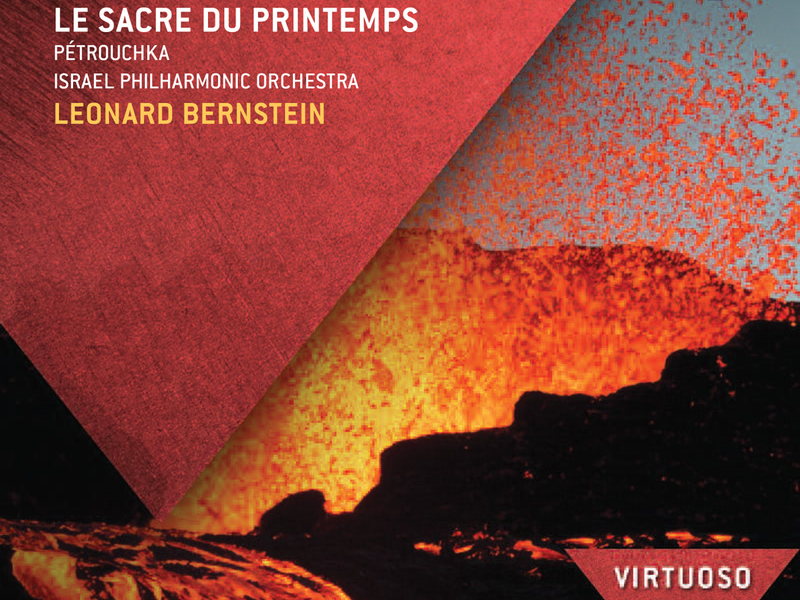 Stravinsky: Le Sacre du Printemps; Petrouchka