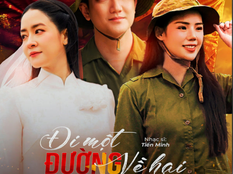 Đi Một Đường Về Hai Hướng (OST Cha Tôi Người Ở Lại) (Single)