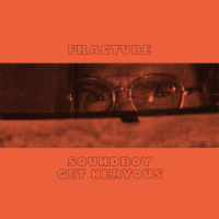 Soundboy Get Nervous (EP)