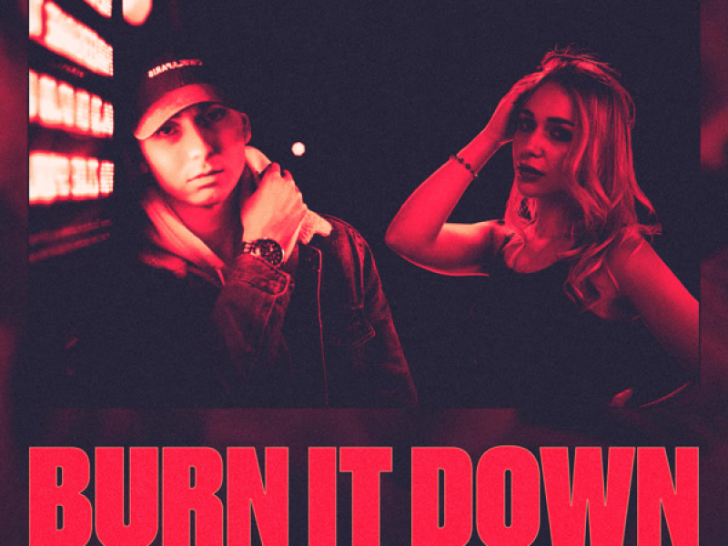 Burn It Down (Single)