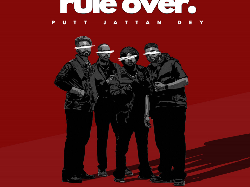 Rule Over (Putt Jattan Dey) (Single)