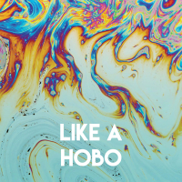 Like a Hobo (Single)