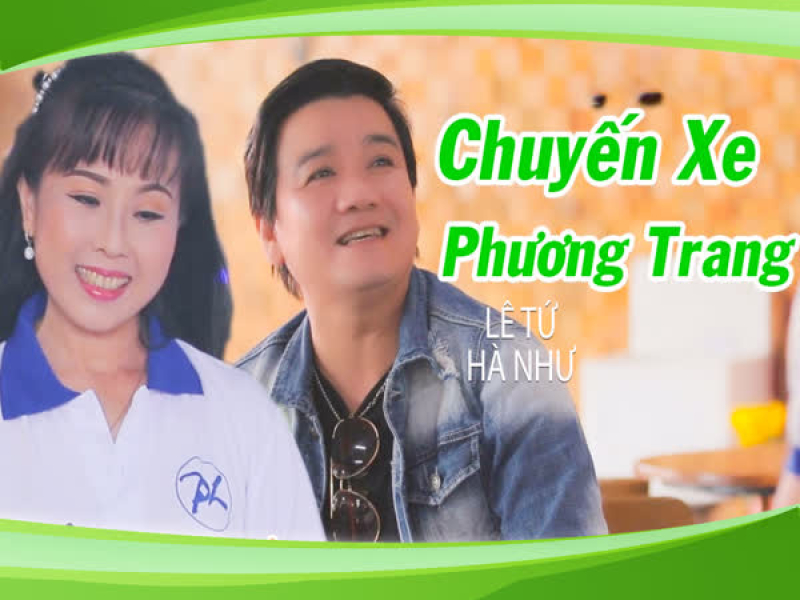 Chuyến Xe Phương Trang (Single)