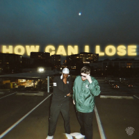 How Can I Lose? (Single)