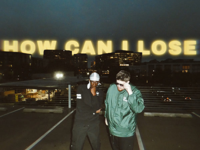 How Can I Lose? (Single)