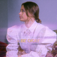 Be Okay (Single)