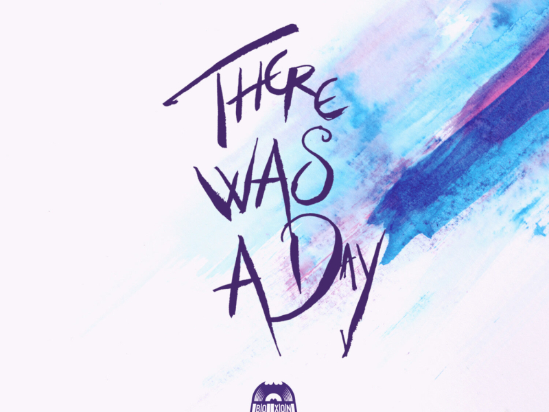 There Was a Day (EP)