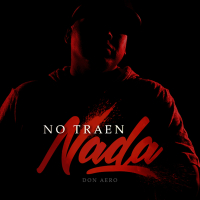 No Traen Nada