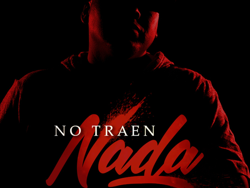 No Traen Nada