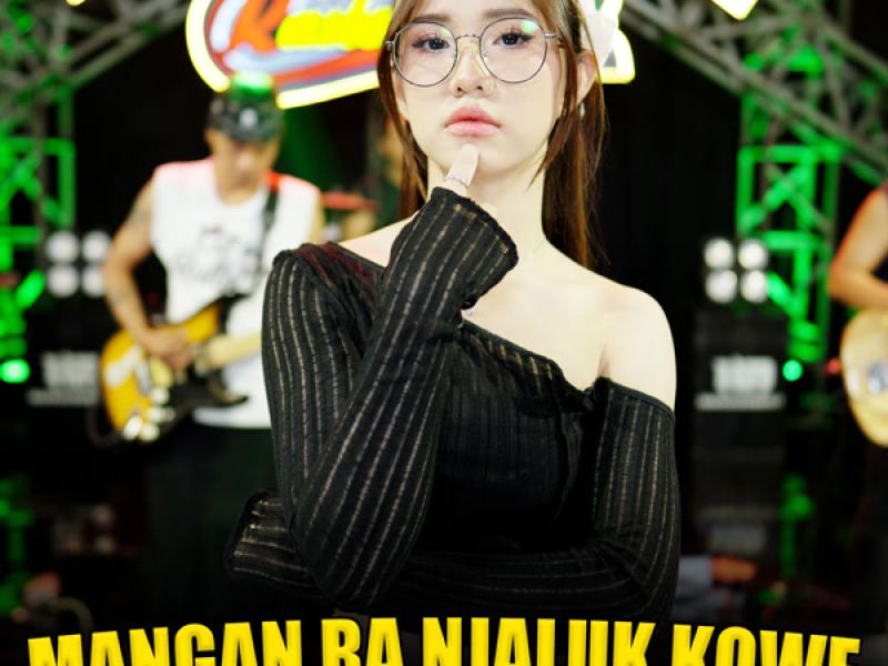 Mangan Ra Njaluk Kowe (Single)