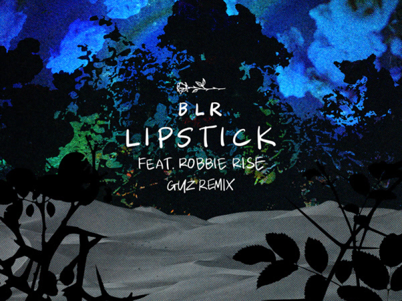 Lipstick (GUZ Remix) (Single)