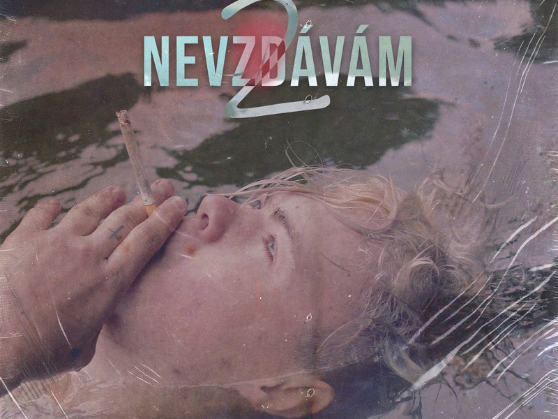 Nevzdávám Pt. II (Single)