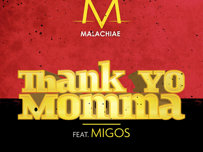 Thank Yo Momma (Single)