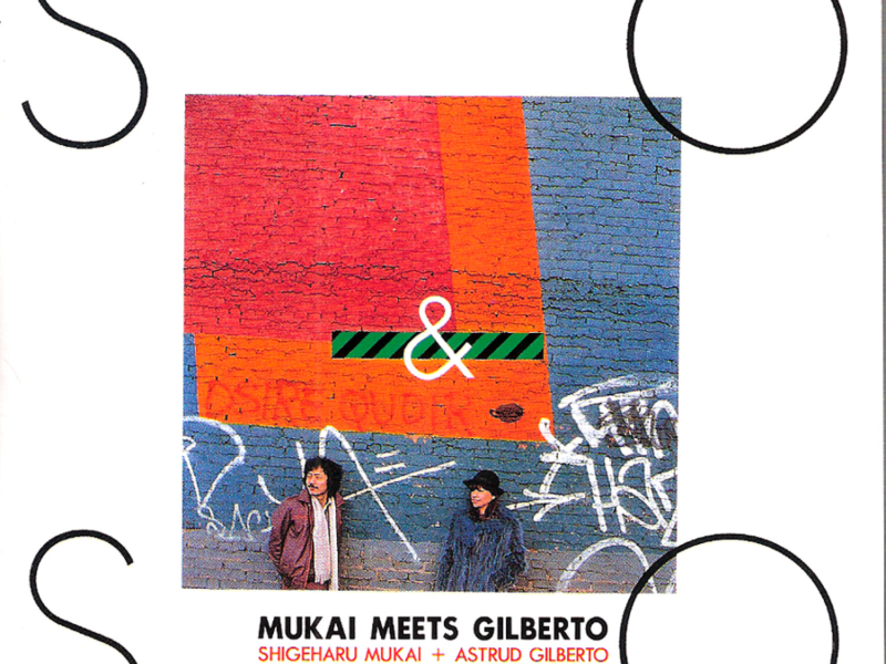 Mukai Meets Gilberto