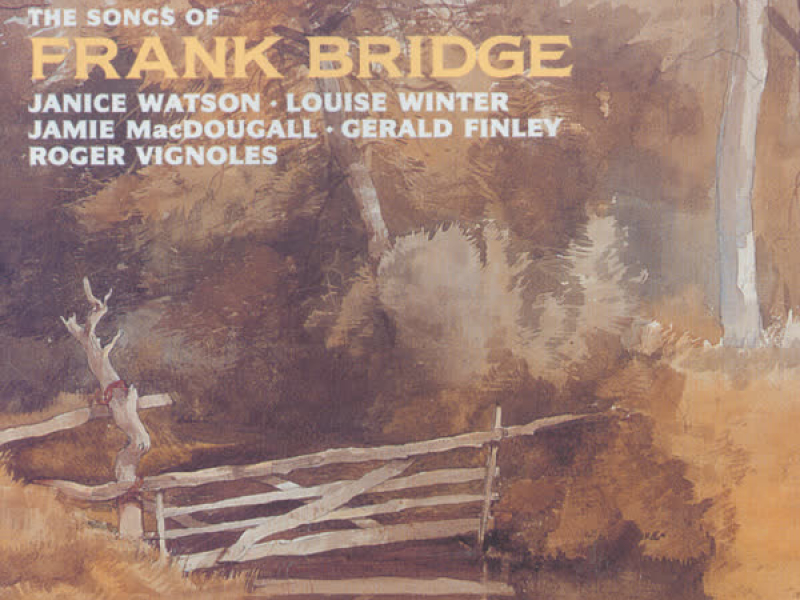 Frank Bridge: The Complete Songs