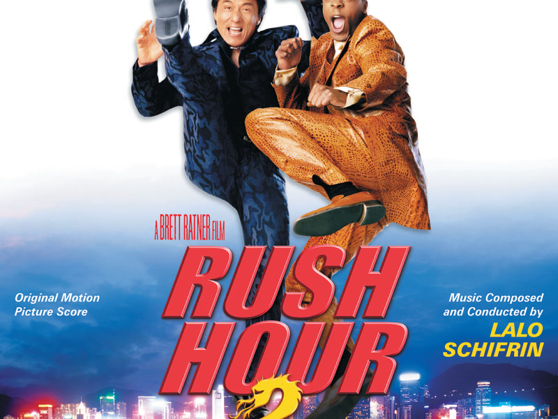Rush Hour 2 (Original Motion Picture Score)