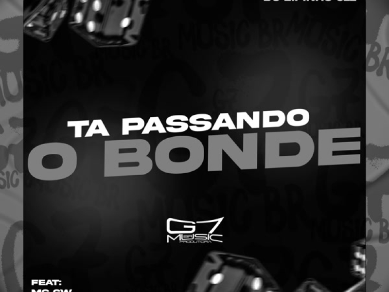 Ta Passando o Bonde (Single)