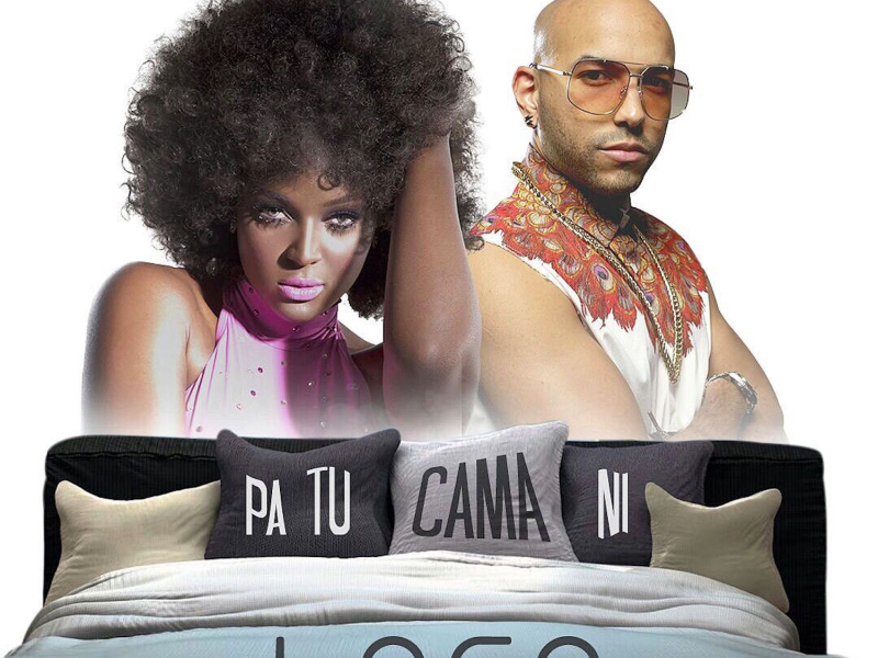 Pa Tu Cama Ni Loca (feat. 2Nyce)