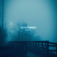 never happen (Single)
