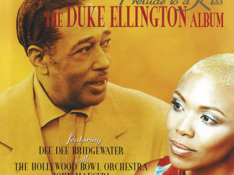 Prelude to a Kiss – The Duke Ellington Album (John Mauceri – The Sound of Hollywood Vol. 7)