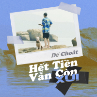 Hết Tiền Vẫn Còn Xui (Single)