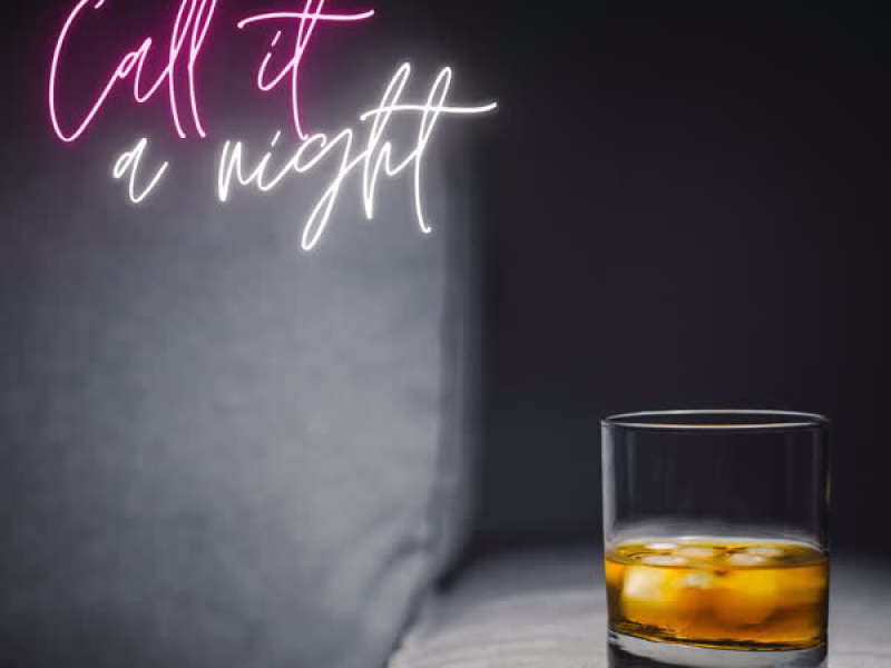 Call It a Night (Single)