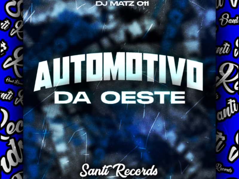 Automotivo Da Oeste (Single)