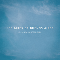 Los Aires de Buenos Aires (Single)