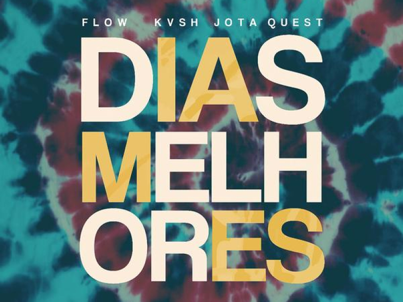 Dias Melhores (Remix) (Single)
