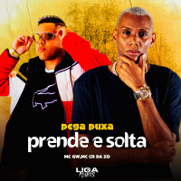 Pega Puxa Prende e Solta (Single)