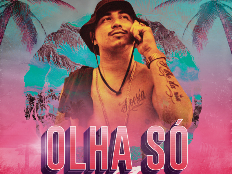 Olha Só (Single)