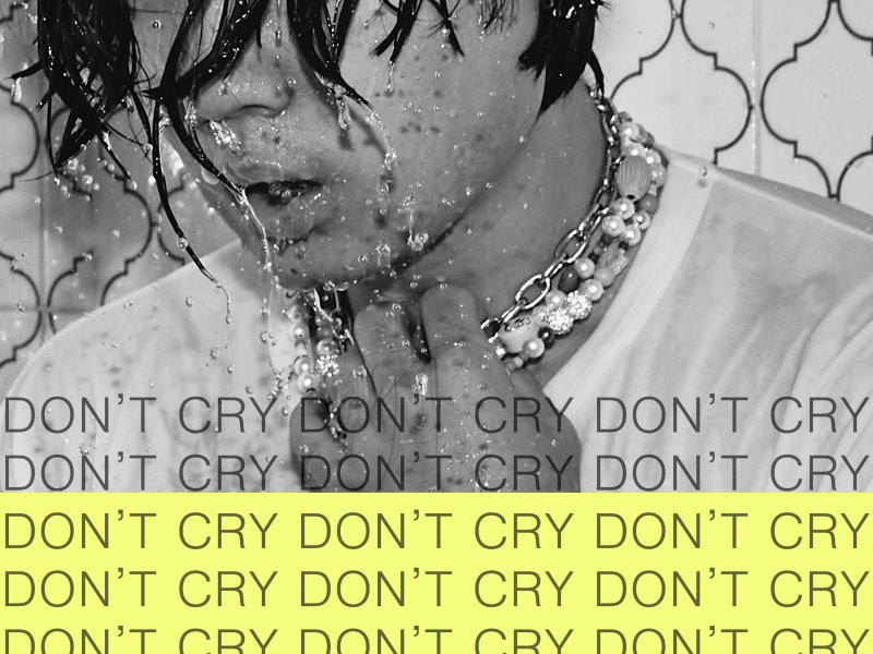 Don't Cry (Single)
