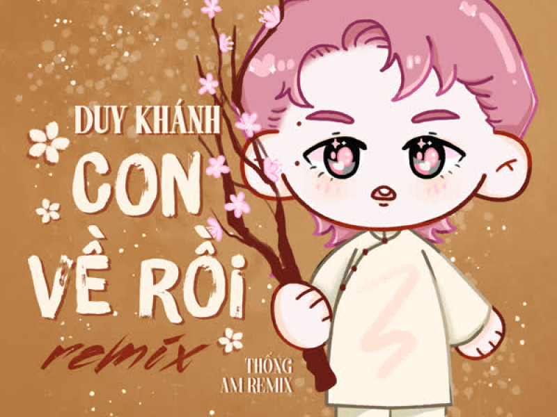 Con Về Rồi (AM Remix) (Single)