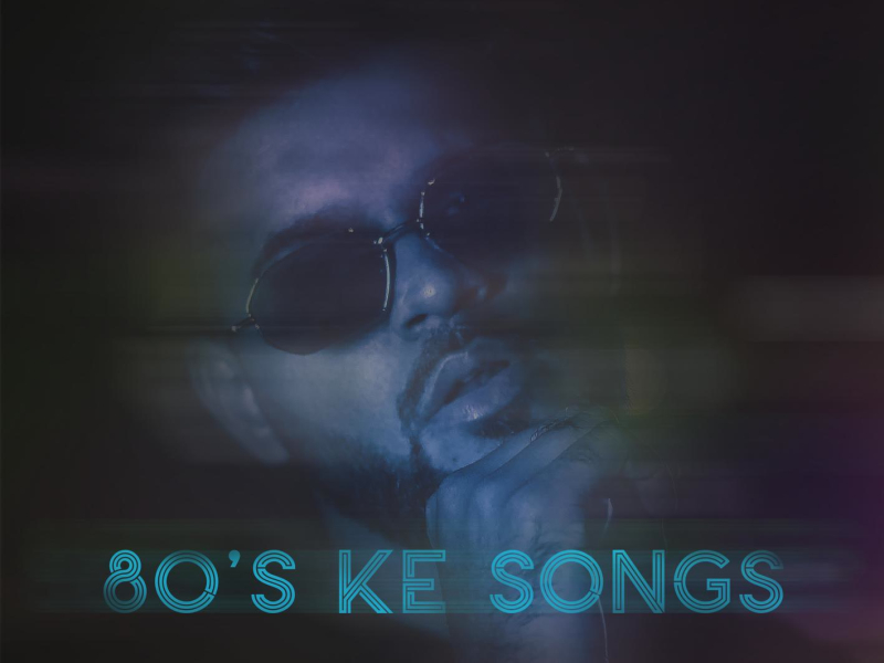 80's Ke Songs (Single)