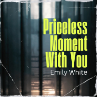 Priceless Moment With You (Single)