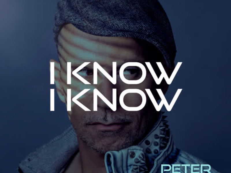 I Know I Know (Single)