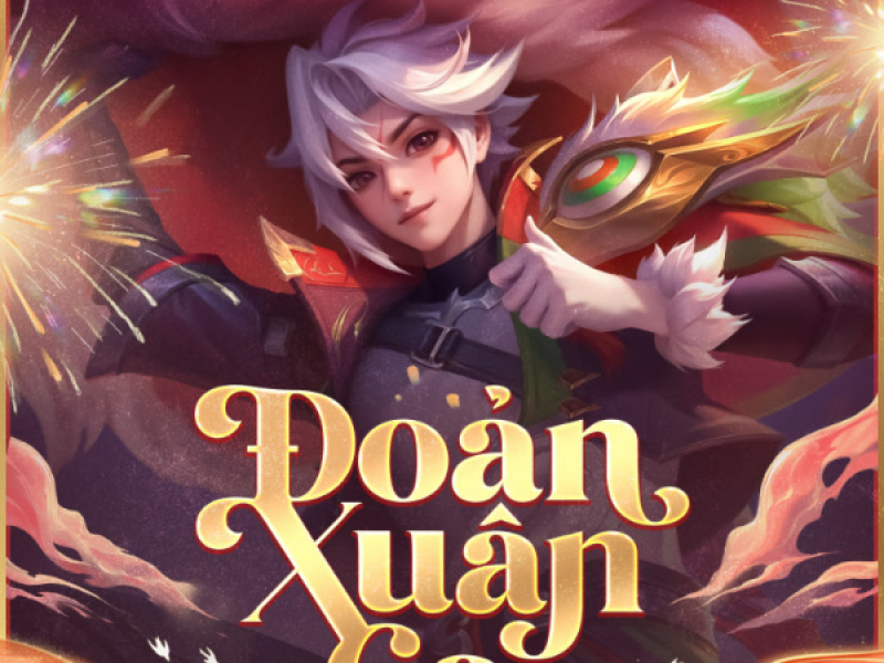 Đoản Xuân Ca (Tết Liên Quân 2025) (Single)