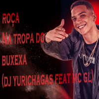 ROÇA NA TROPA DO BUXEXA (Single)