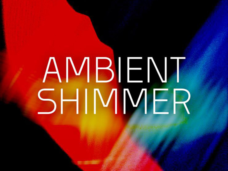 Ambient Shimmer