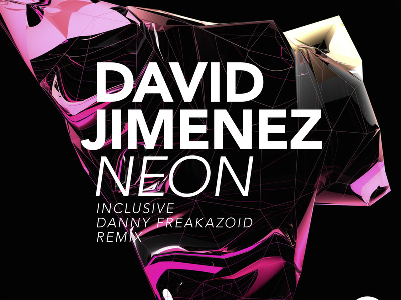 Neon (Original & Danny Freakazoid Remix) (Single)