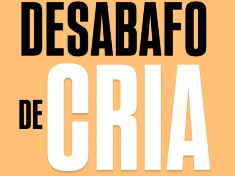 DESABAFO DE CRIA 001 (Single)