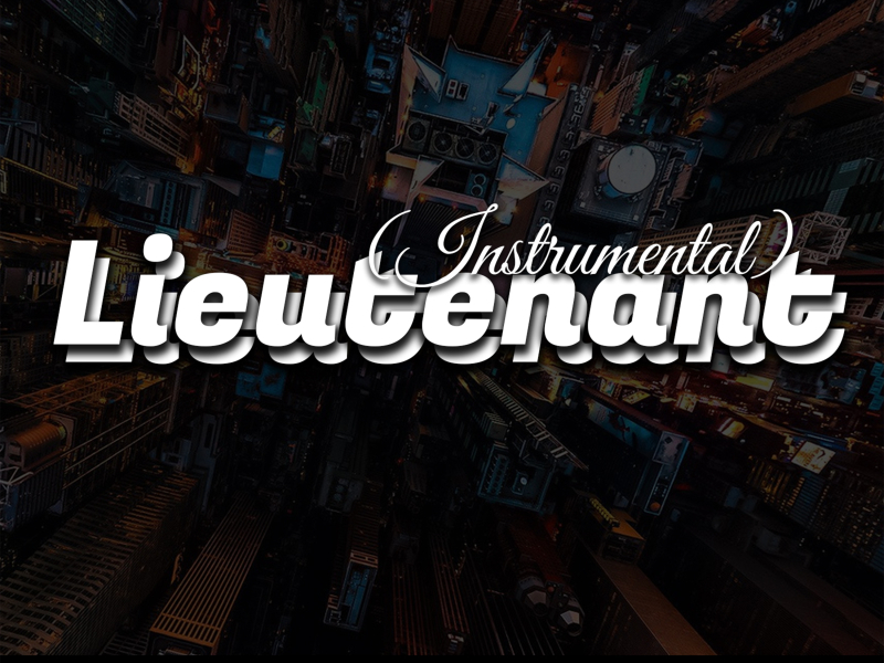 Lieutenant (Instrumental) (Single)