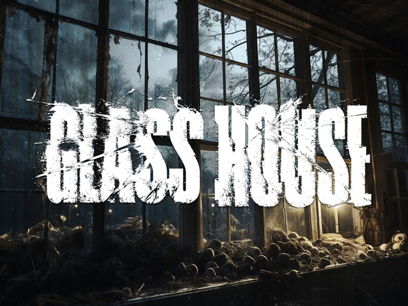 Glass House (Single)