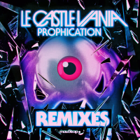 Prophication (Remixes) (EP)