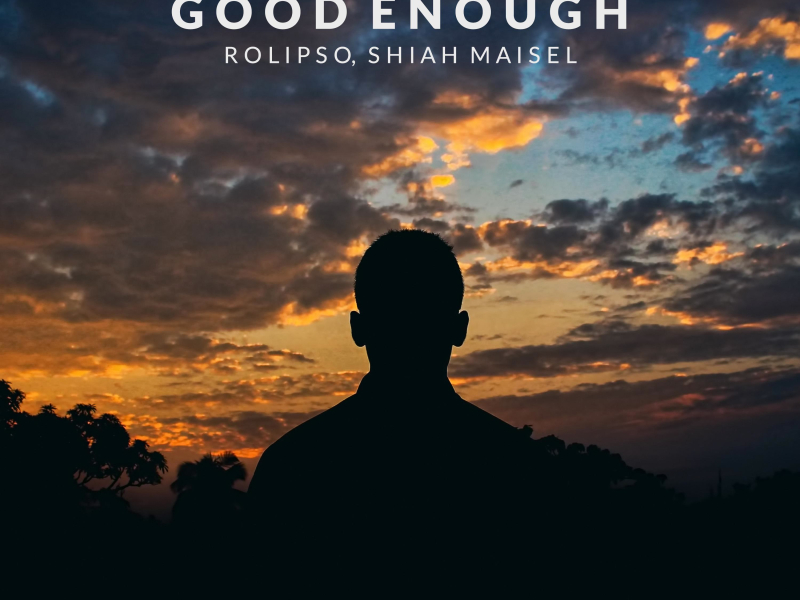 Good Enough (Single)