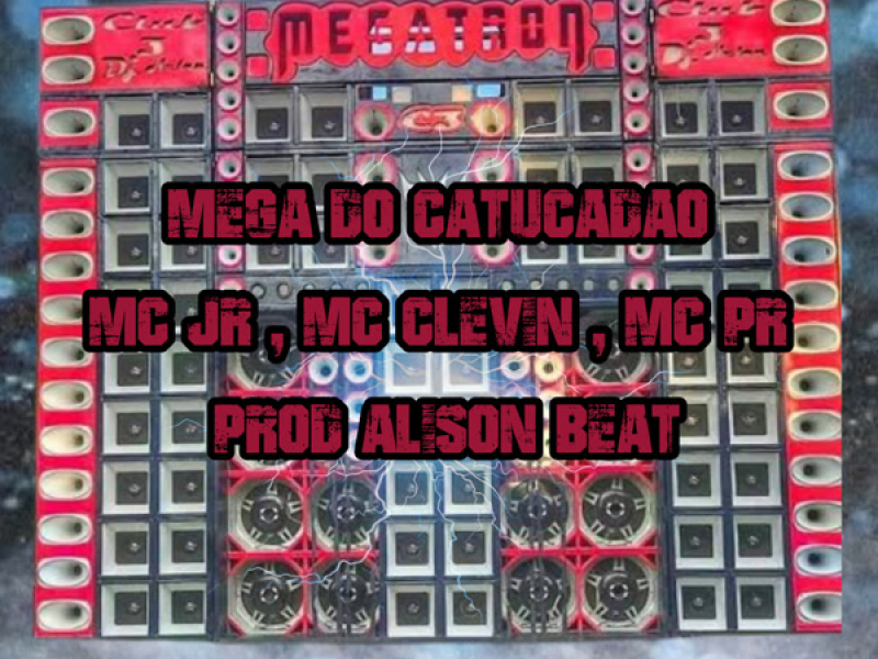 MEGA DO CATUCADÃO (Single)