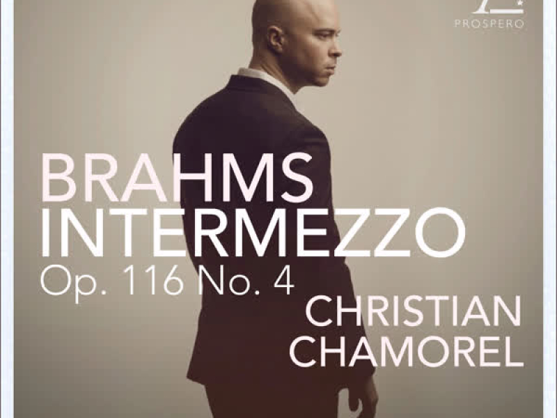 7 Fantasien, Op. 116: No. 4, Intermezzo (Single)