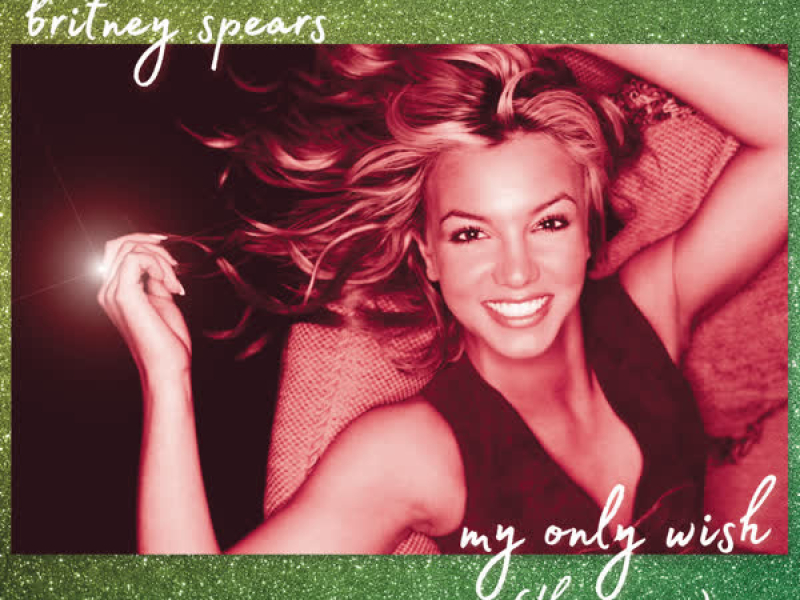 My Only Wish (This Year) (Single)