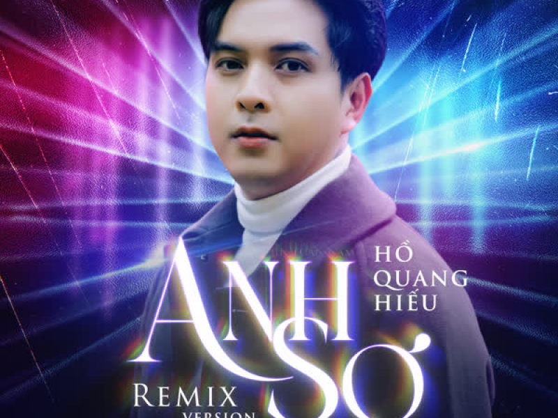 Anh Sợ (Remix) (Single)